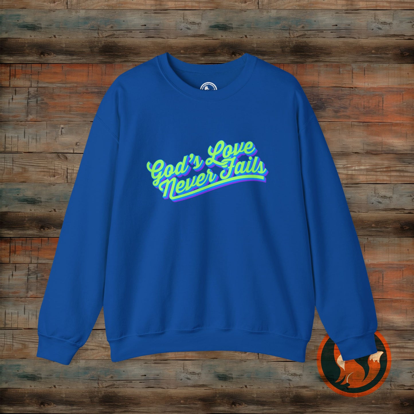 God's Love Never Fails Sweatshirt, Unisex Crewneck Sweater for Faith, Comfortable Gift for Christian Holidays, Inspirational Apparel