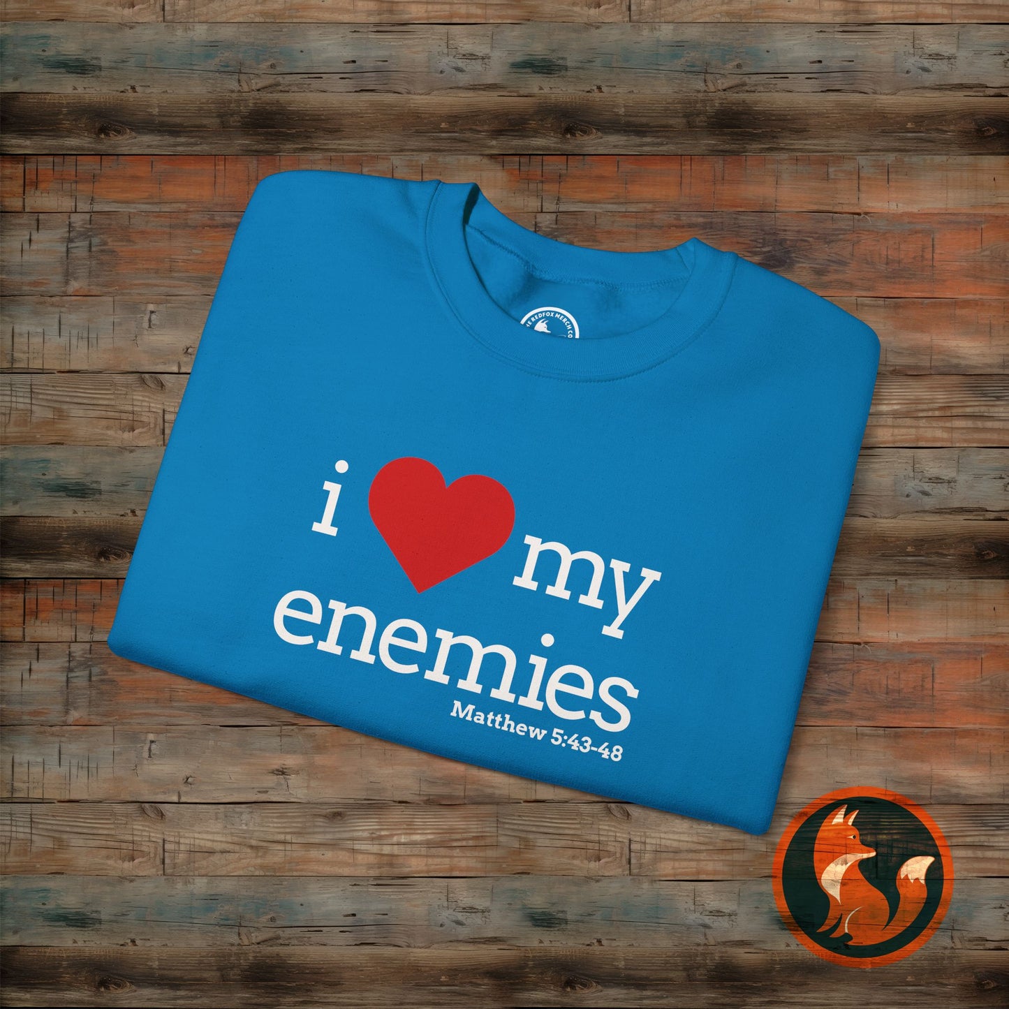 I Love My Enemies Sweatshirt | Unisex Crewneck | Motivational Gift | Funny Quote | Casual Wear | Unique Christian Apparel