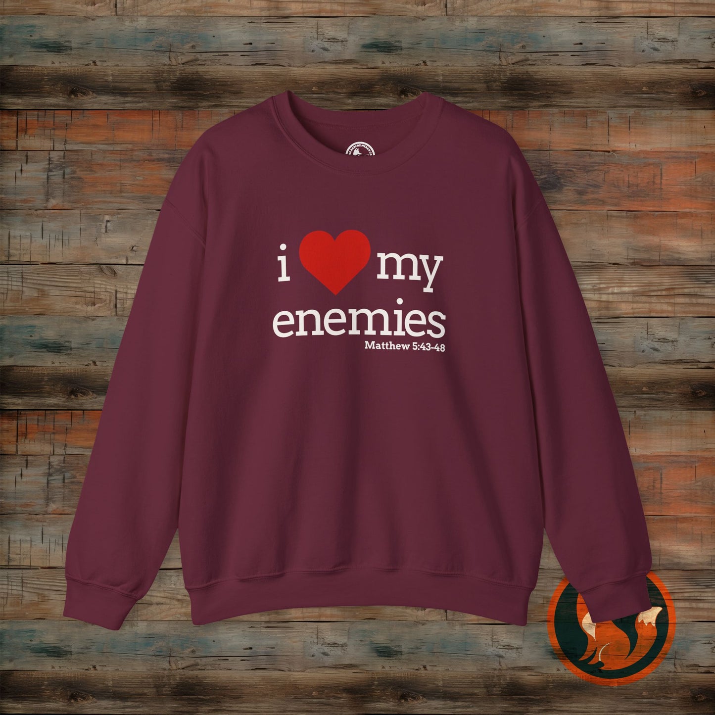 I Love My Enemies Sweatshirt | Unisex Crewneck | Motivational Gift | Funny Quote | Casual Wear | Unique Christian Apparel