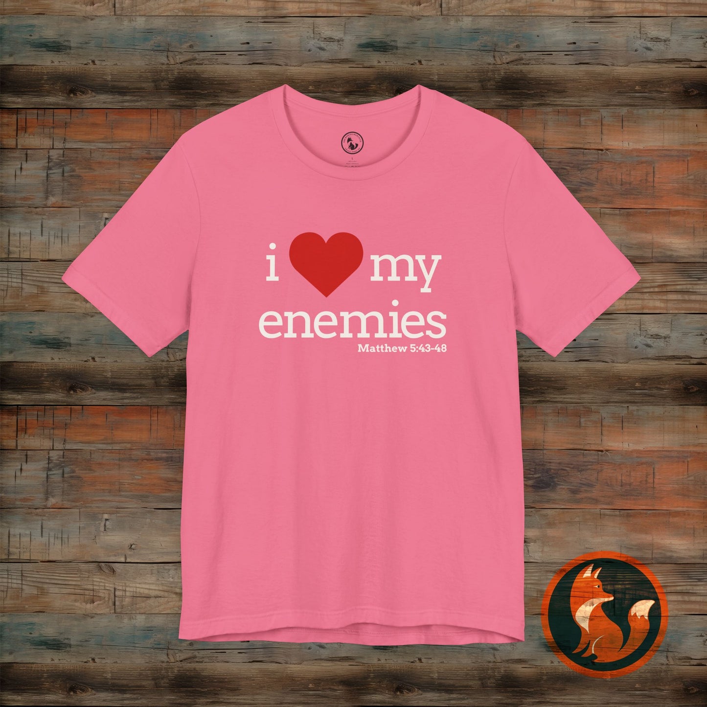 Unisex I Love My Enemies Tee, Inspirational Christian Shirt, Faith Apparel, Religious Gift, Everyday Casual Wear