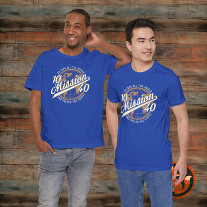 Inspirational Mission Tee, Faith-Based Shirt, Unisex Graphic T-Shirt, Christian Apparel, Gift for Believers, Church Events