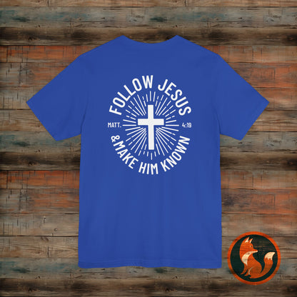 Faith-Inspired Unisex Tee - Follow Jesus Design, Christian Apparel, Inspirational Shirt, Gift for Believers, Religious Tee