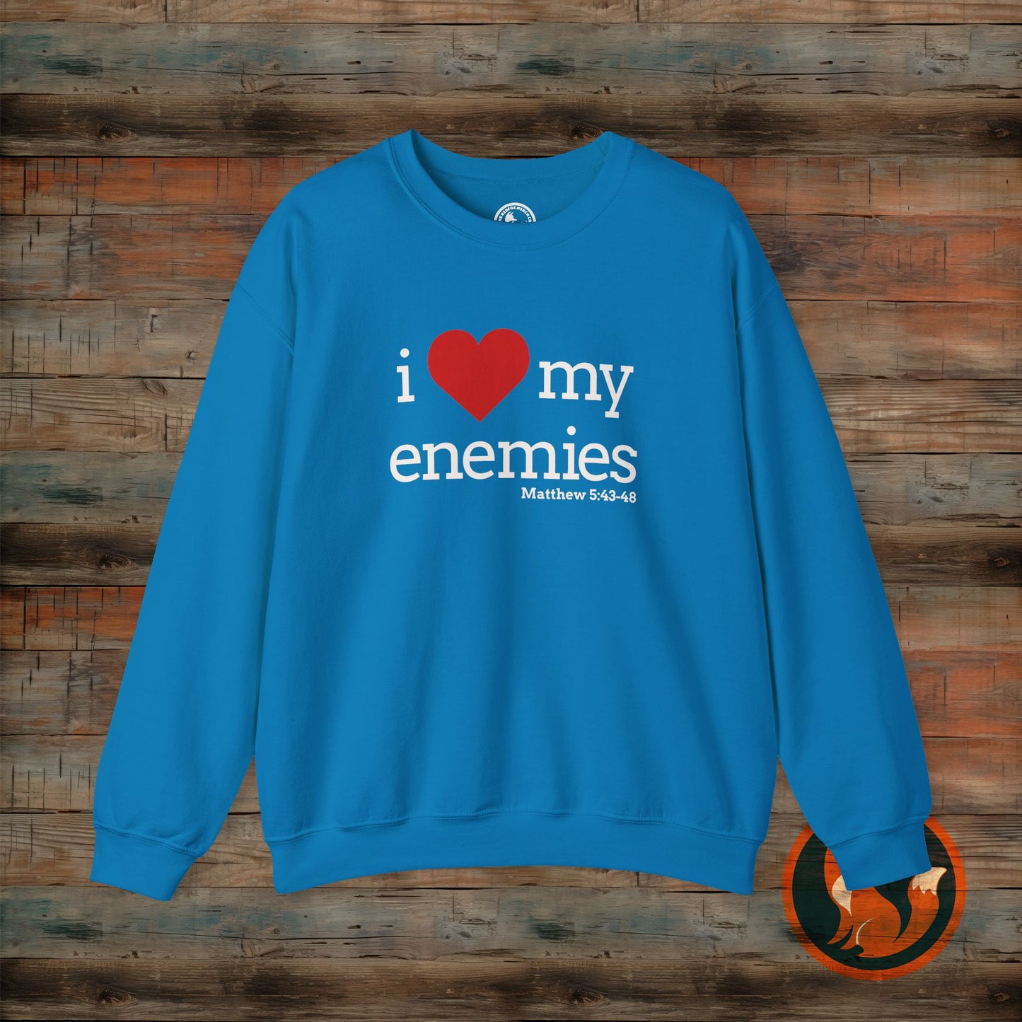 I Love My Enemies Sweatshirt | Unisex Crewneck | Motivational Gift | Funny Quote | Casual Wear | Unique Christian Apparel