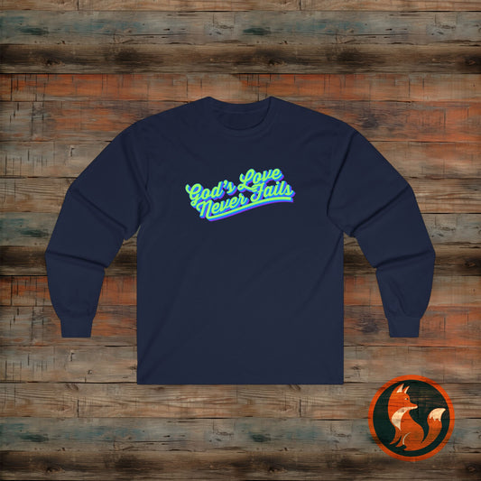 Inspirational Long Sleeve Tee, God’s Love Never Fails Shirt, Faith-Based Apparel, Unisex Cotton Top, Christian Gift