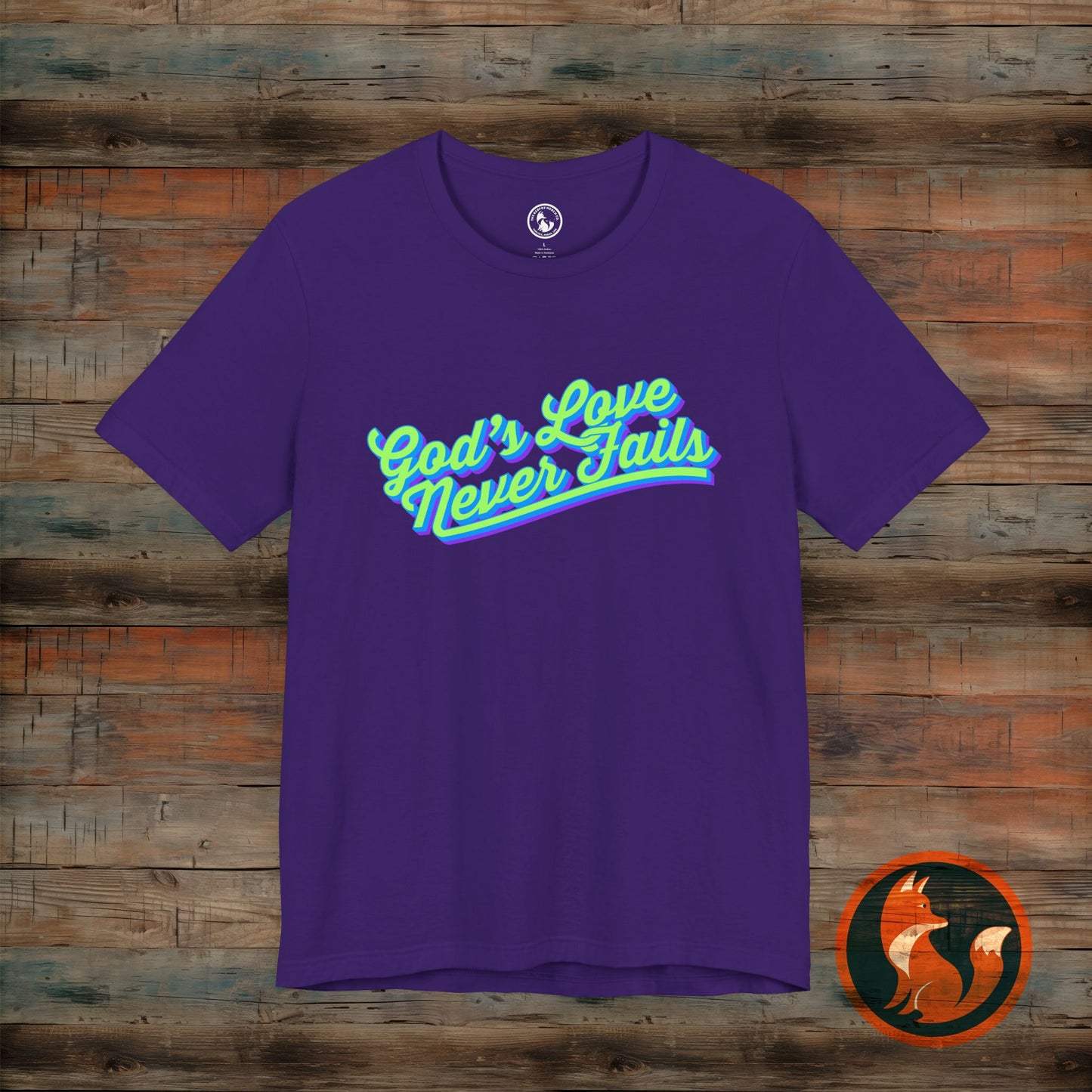 God's Love Never Fails Unisex Tee, Faith-Based Shirt, Religious Apparel, Inspirational T-Shirt, Christian Gifts, Everyday Comfort