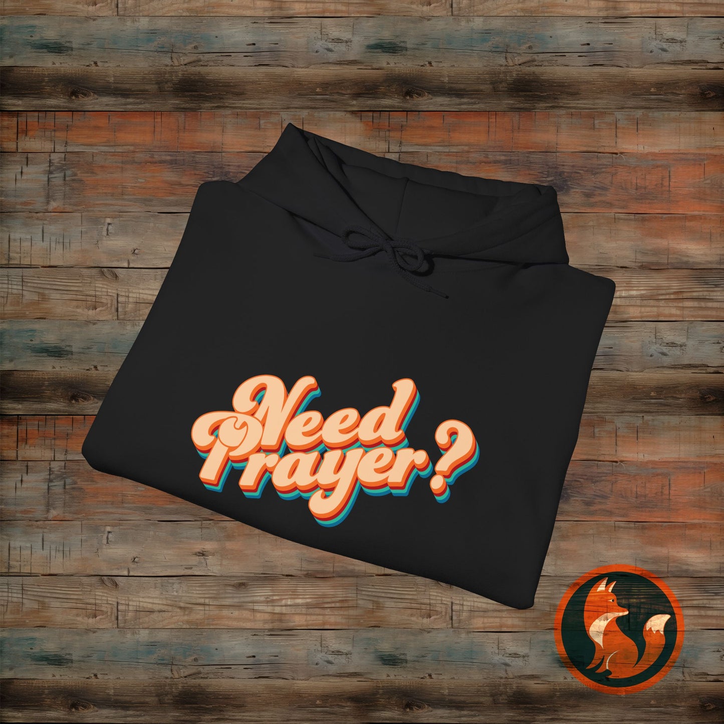 Need Prayer? Unisex Hoodie - Cozy Christian Sweatshirt for Prayer Warriors, Faith Apparel, Gift for Friends, Spiritual Comfort