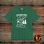 Adventure Is Calling Unisex Tee | Perfect for Outdoor Lovers, Camping, Hiking, Travel, Gifts