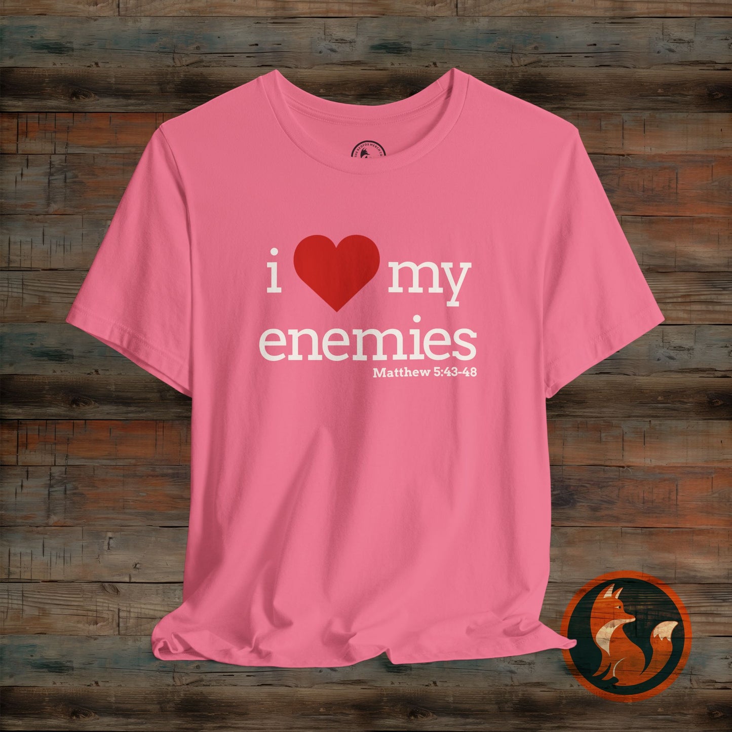 Unisex I Love My Enemies Tee, Inspirational Christian Shirt, Faith Apparel, Religious Gift, Everyday Casual Wear