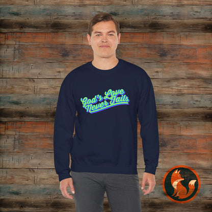 God's Love Never Fails Sweatshirt, Unisex Crewneck Sweater for Faith, Comfortable Gift for Christian Holidays, Inspirational Apparel