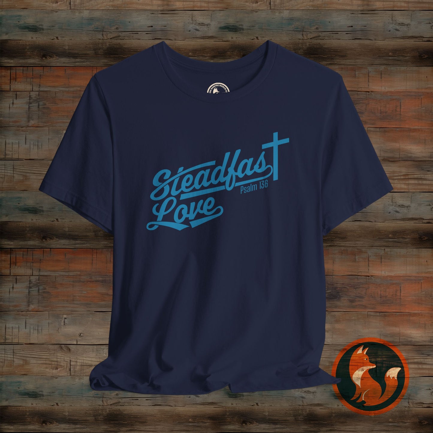 Steadfast Love Unisex Tee, Casual T-Shirt for Everyday Wear, Gift for Friends, Birthday, Love-themed Shirt, Positive Vibes Tee
