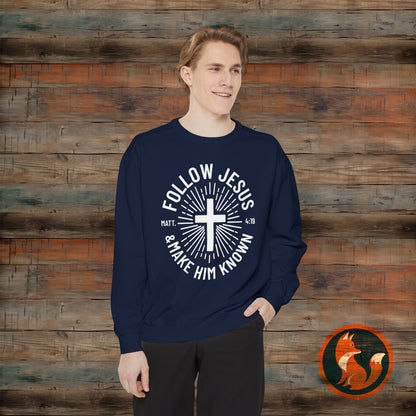 Faith-Inspired Sweatshirt: Follow Jesus & Make Him Known, Christian Gift, Inspirational Apparel, Unisex Fashion, Religious Sweatshirt