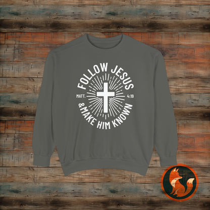 Faith-Inspired Sweatshirt: Follow Jesus & Make Him Known, Christian Gift, Inspirational Apparel, Unisex Fashion, Religious Sweatshirt