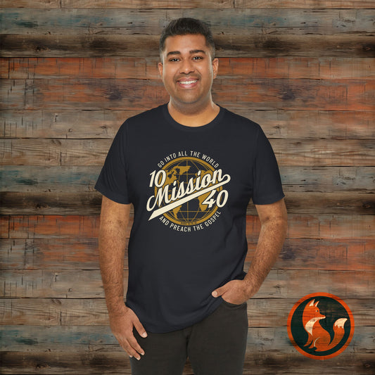 Inspirational Mission Tee, Faith-Based Shirt, Unisex Graphic T-Shirt, Christian Apparel, Gift for Believers, Church Events