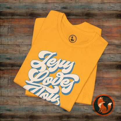 Jesus Loves You Unisex Tee, Inspirational T-Shirt, Faith-Based Apparel, Gift for Christians, Casual Everyday Wear